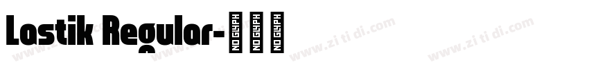 Lastik Regular字体转换